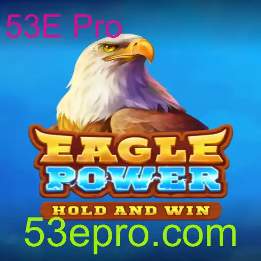 EaglePower: Explorando o Mundo do Jogo de Estratégia Avançada com 53E Pro