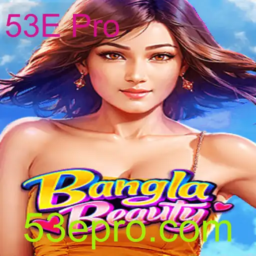 Explorando o Mundo de BanglaBeauty: Uma Nova Experiência de Jogo